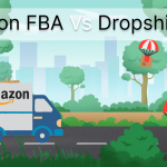 Amazon FBA VS Dropshipping